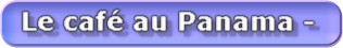 Le café au Panama - région du Baru